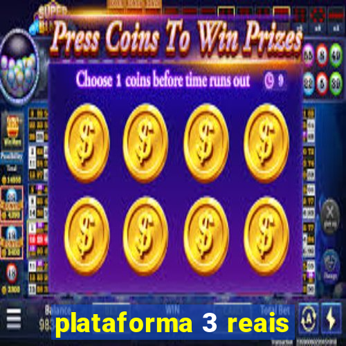 plataforma 3 reais